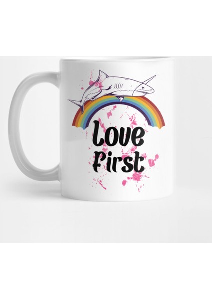 Love First Kupa Bardak