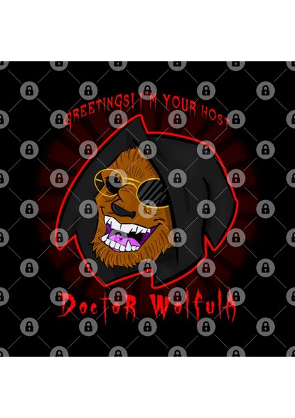 I'M Your Host Dr. Wolfula Kupa Bardak