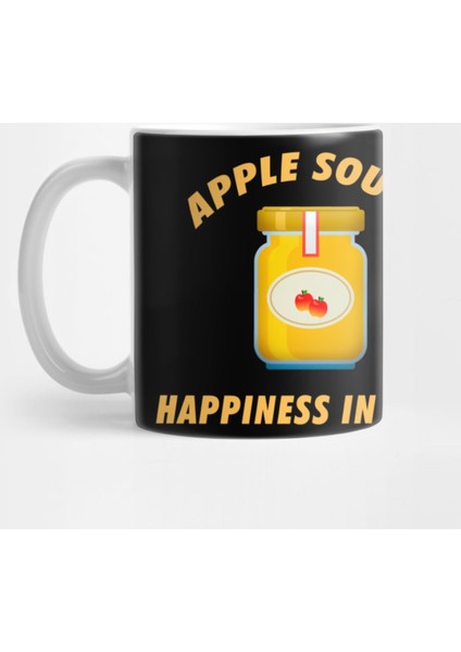 Happiness In A Jar - Apple Sauce Kupa Bardak