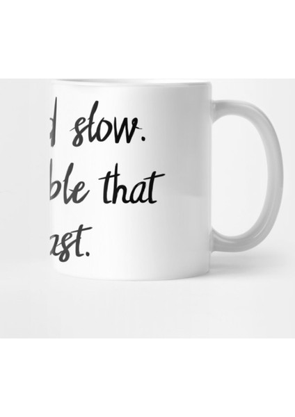 Wisely And Slow Run Fast Shakespeare Quote Romeo & Juliet Kupa Bardak