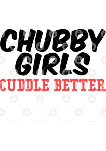 Chubby Girls Cuddle Better Kupa Bardak