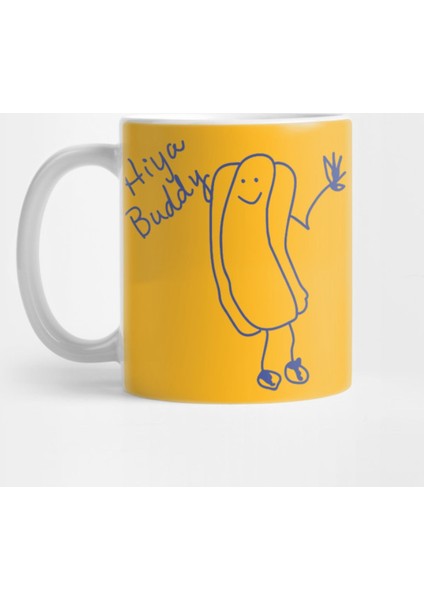 Hiya Buddy Kupa Bardak