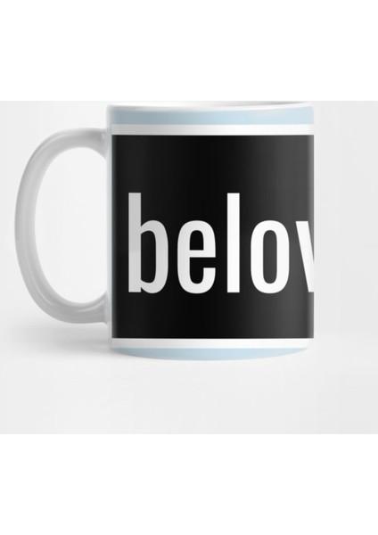 A Bea Kay Thing Called Beloved- Beloved Blockwhite Kupa Bardak