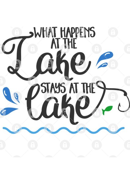 What Happens At The Lake Stays At The Lake Kupa Bardak