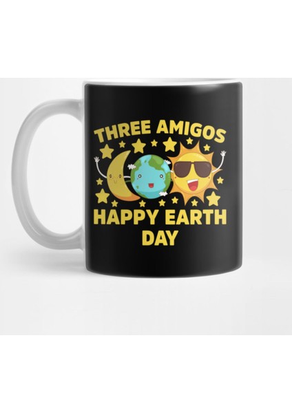 Moon Earth Sun Three Amigos Happy Earth Day Print Kupa Bardak