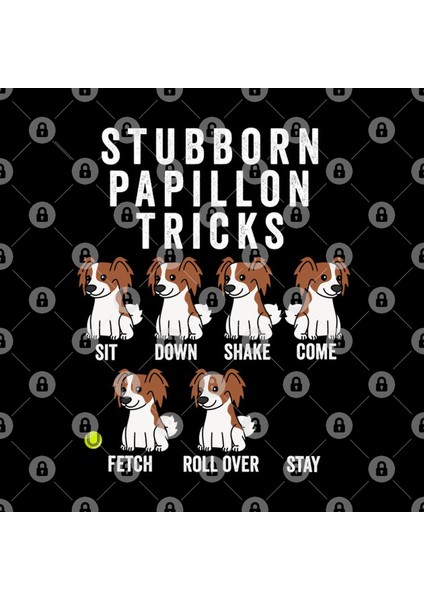 Stubborn Papillon Tricks Kupa Bardak