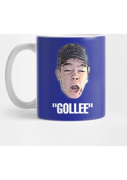 &Quot;Gollee&Quot; Funny Quote Merch Kupa Bardak