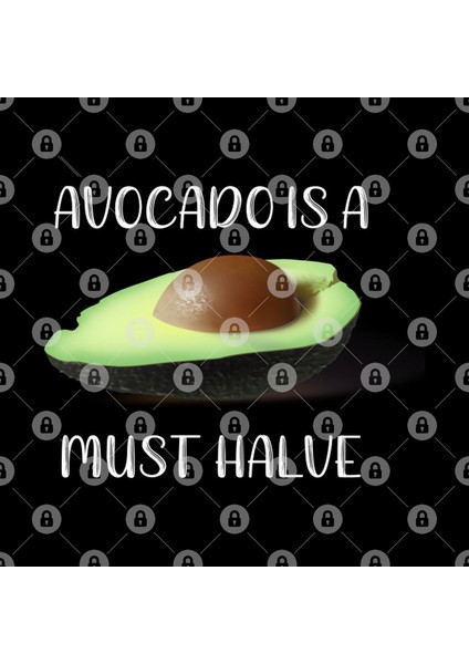 Avocado İs A Must Halve Kupa Bardak