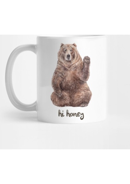 Hi Honey - Bear Says Hello Kupa Bardak