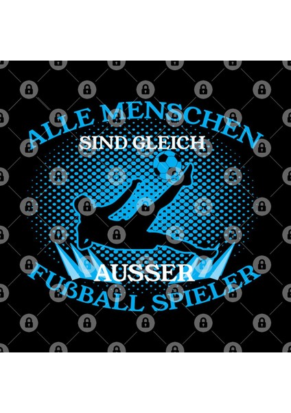 Alle Menschen Sind Gleich Außer Fußballspieler Kupa Bardak