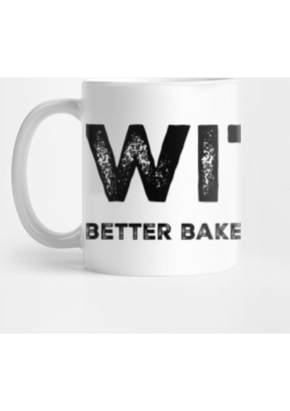 Witch Better Bake Some Cookies! Easy Halloween Costume Kupa Bardak
