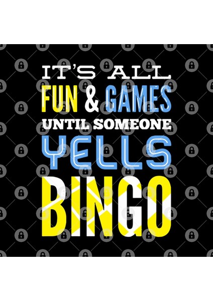 It'S All Fun And Games Until Someone Yells Bingo Kupa Bardak