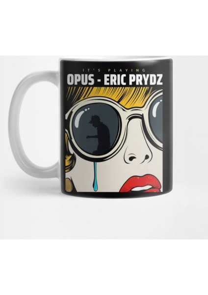 It'S Playing Opus - Eric Prydz Kupa Bardak