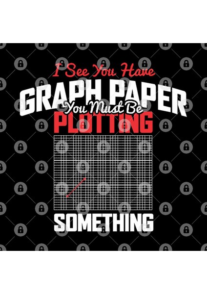 I See You Have Graph Paper You Must Be Plottıng Somethıng Kupa Bardak