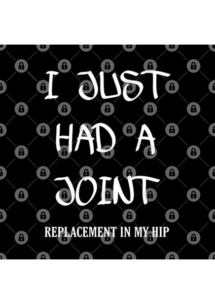 Hip Replacement Just Had A Joint// Tank Top/Hoodie/Crewneck/Kids Long Sleeve/Onesie And More/Hi Kupa Bardak