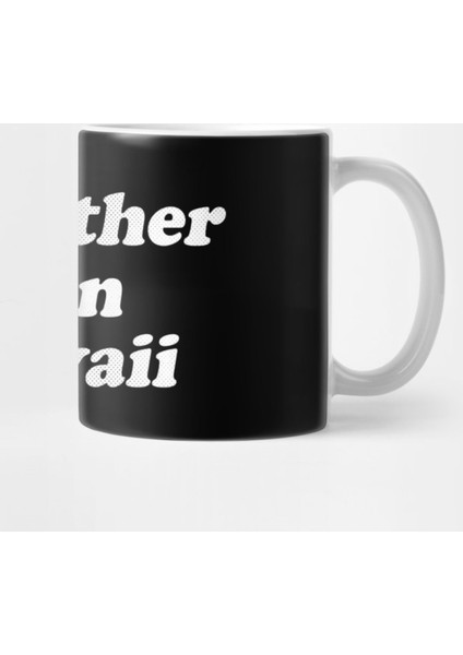 Hawaii - Hı Love And Pride Kupa Bardak