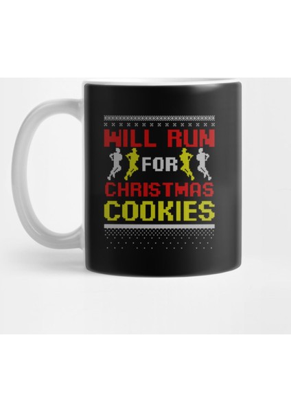 Ugly Sweater Running | Run For Cookies Gift Kupa Bardak