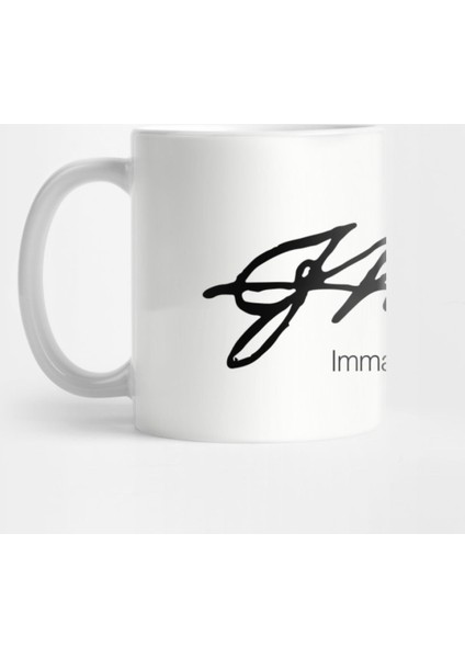 Immanuel Kant Signature Kupa Bardak