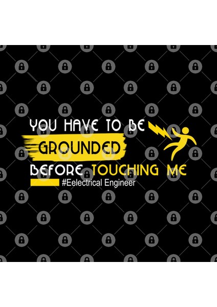 You Have To Be Grounded Before Touching Me Kupa Bardak