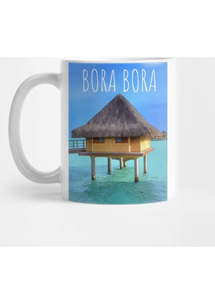 Bora Bora Kupa Bardak