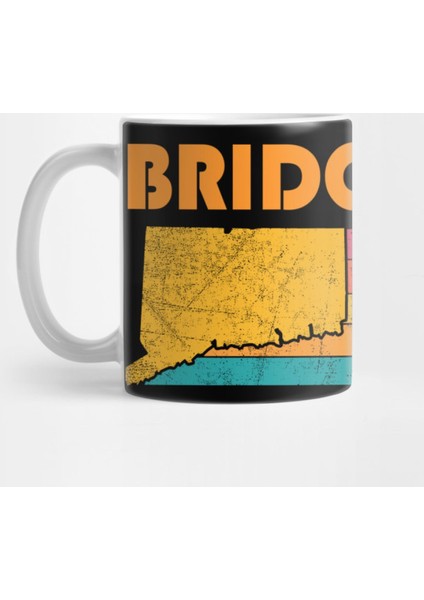 Bridgeport Connecticut Vintage Distressed Souvenir Kupa Bardak