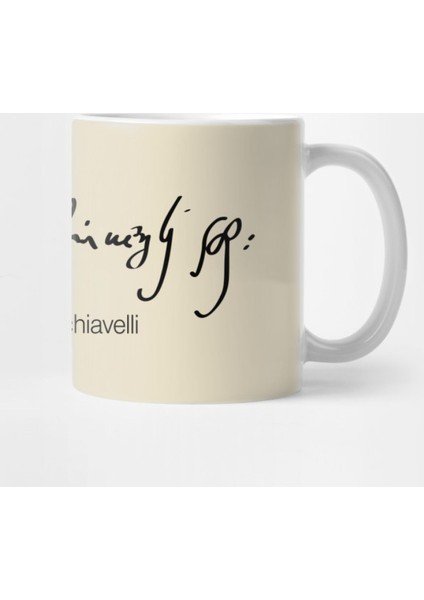 Niccolò Machiavelli Signature Kupa Bardak
