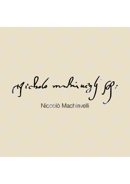 Niccolò Machiavelli Signature Kupa Bardak
