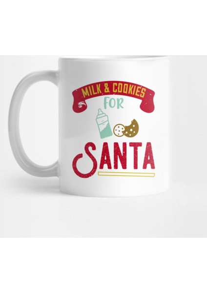 Milk & Cookies For Santa Kupa Bardak