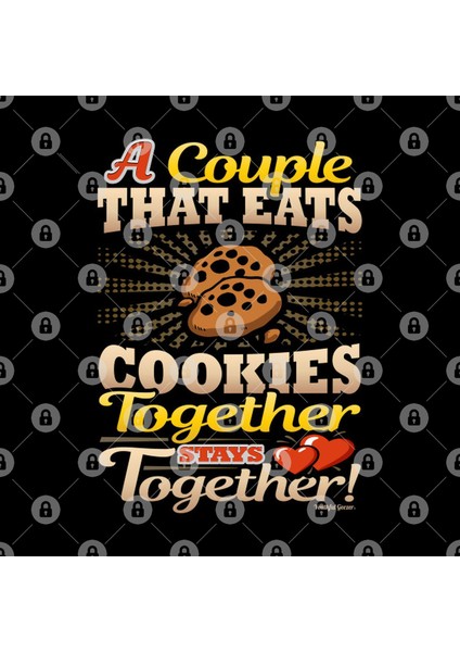 A Couple That Eats Cookies Together Stays Together Kupa Bardak