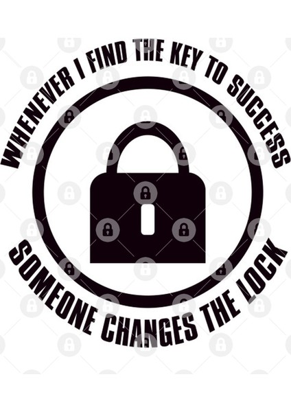 Whenever I Find The Key To Someone Changes Someone Changes The Lock Kupa Bardak