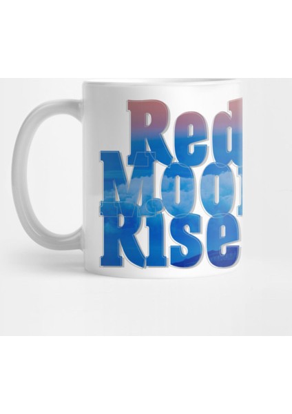 Red Moon Rises Kupa Bardak