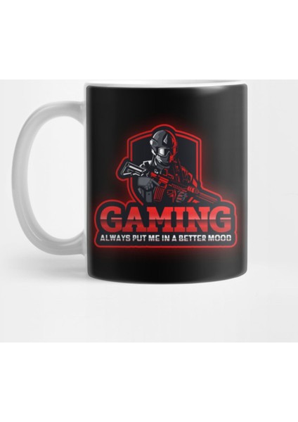 Gaming Always Put Me In A Better Mood Kupa Bardak