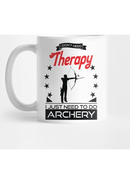 Arching - Better Than Therapy Gift For Archers Kupa Bardak
