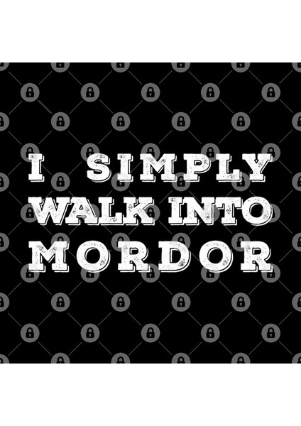 I Simply Walk İnto Mordor Kupa Bardak