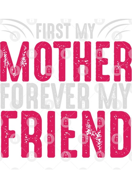 First My Mother Forever My Friend Kupa Bardak