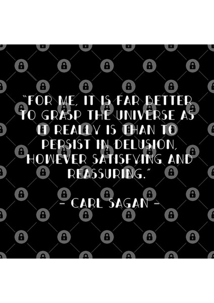 “For Me,İt İs Far Better To Grasp The Universe As İt Really İs Than To Persist İn Delusion,Howe Kupa Bardak