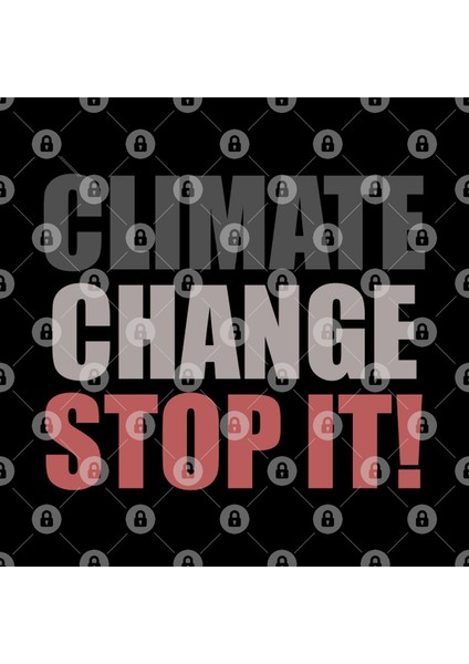 Climate Change, Stop İt! Slogan | Save The Earth Kupa Bardak