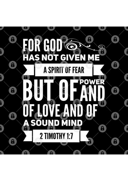 For God Has Not Given Me A Spirit Of Fear But Of Power And Of Love And Of A Sound Mind 2 Timot Kupa Bardak