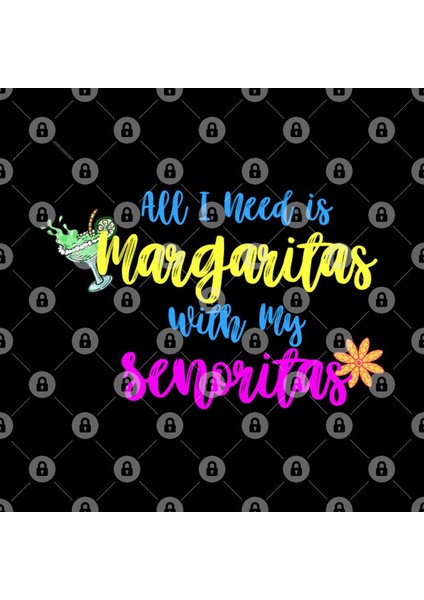 Funny All I Need İs Margaritas With My Senoritas Kupa Bardak