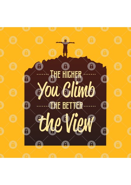 The Higher You Climb The Better The View Kupa Bardak