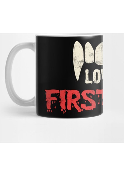 Love At Fırst Bıte Kupa Bardak