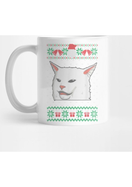 Cat Meme Woman Yelling At Table Dinner Ugly Christmas Kupa Bardak