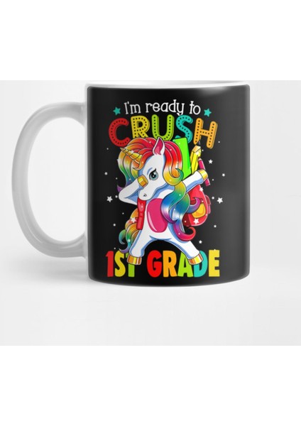 Kids Dabbing Unicorn I'M Ready To Crush 1St Grade Back To School Kupa Bardak
