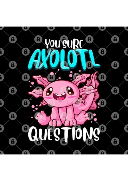You Sure Axolotl Questions Walking Fish Pun Kupa Bardak