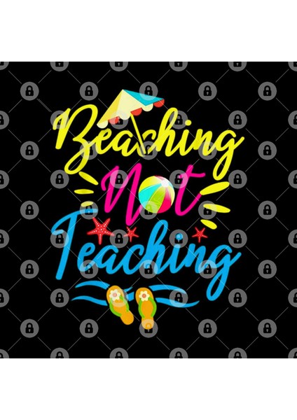 Beaching Not Teaching - Teacher Funny For Summer Kupa Bardak