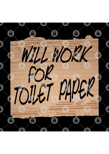 Cardboard Sign Will Work For Toilet Paper Kupa Bardak