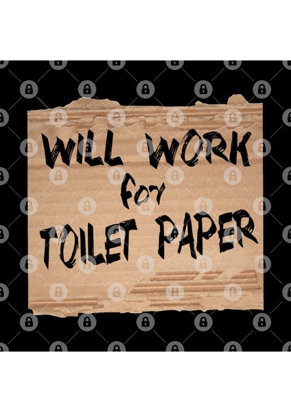 Cardboard Sign Will Work For Toilet Paper Kupa Bardak