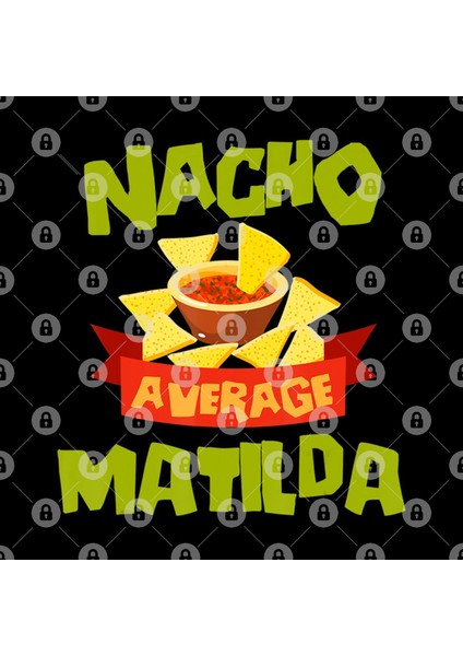 Nacho Average Matılda Funny Birthday Personalized Name Gift Kupa Bardak