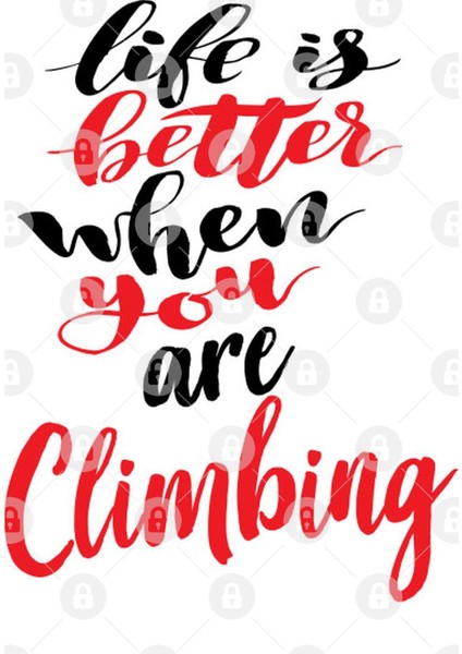 Life İs Better When You Are Climbing Kupa Bardak