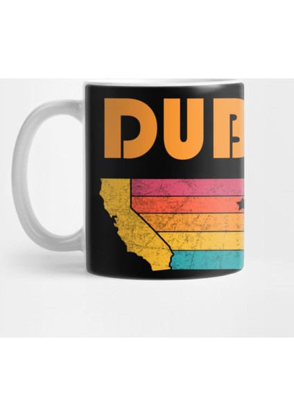 Dublin California Vintage Distressed Souvenir Kupa Bardak